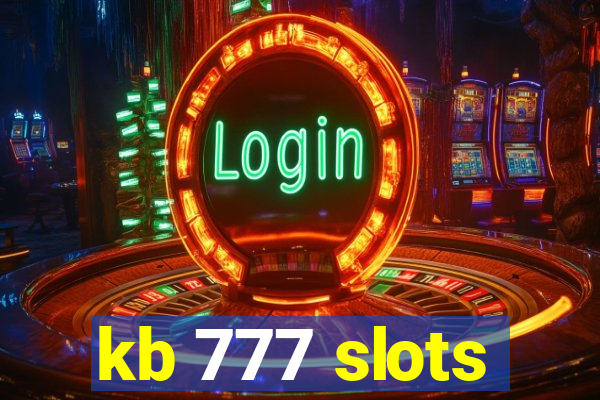 kb 777 slots